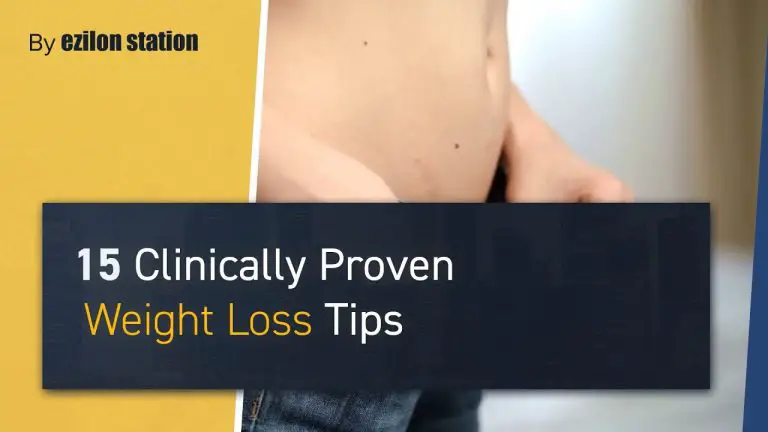 15 Clinically Proven Weight Loss Tips